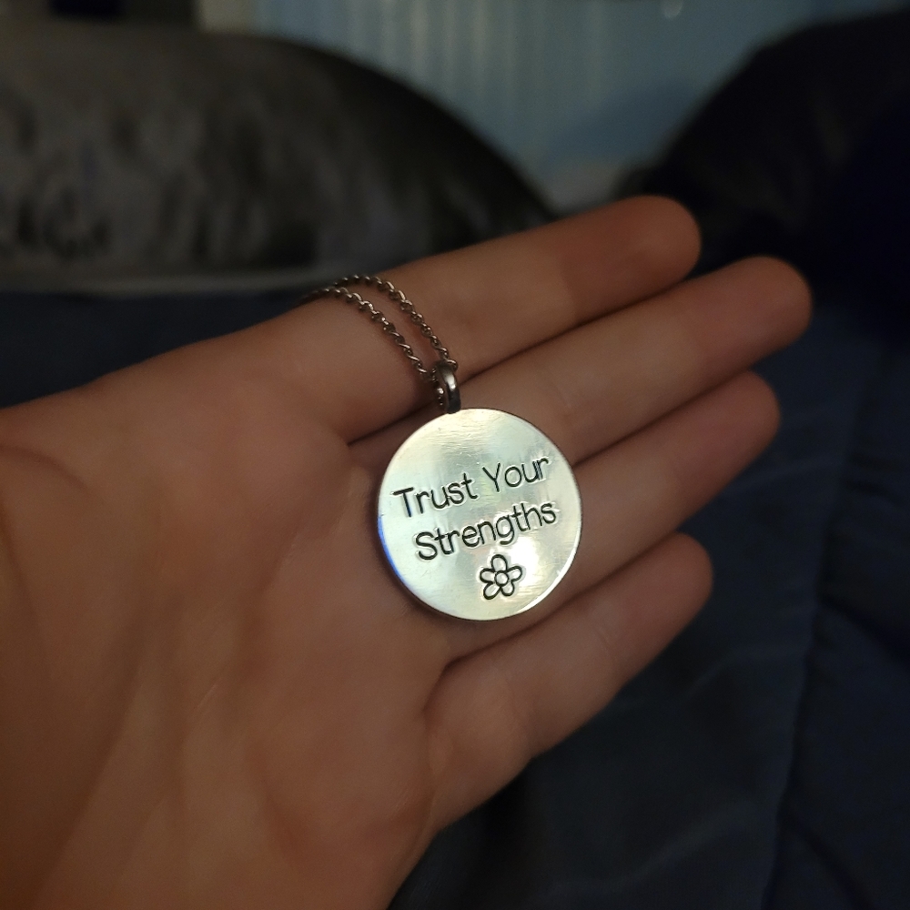 'Trust your strengths' Sliver Necklace